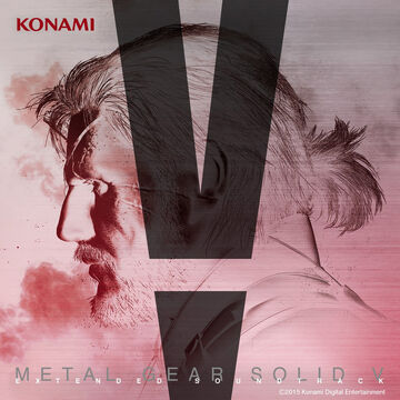 Metal Gear Solid V Extended Soundtrack | Metal Gear Wiki | Fandom