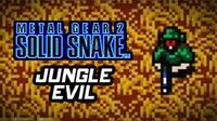 Metal Gear 2 Solid Snake (PS3) - JUNGLE EVIL Gameplay Playthrough (Part 9)