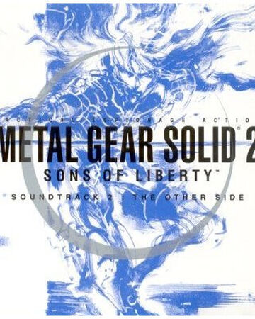 Metal Gear Solid 2 Sons Of Liberty Soundtrack 2 The Other Side Metal Gear Wiki Fandom