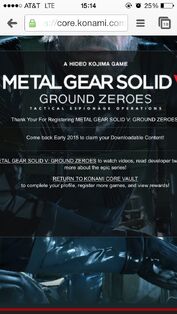 Message for registering Ground Zeroes that implied that The Phantom Pain would be released in early 2015.