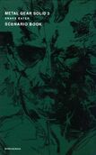 Metal Gear Solid 3: Snake Eater Scenario Book.