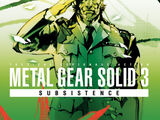 Metal Gear Solid 3: Subsistence