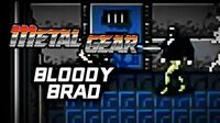 Metal Gear (PS3) - Bloody Brad Battle Gameplay Playthrough (Part 8)