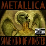 Some Kind of Monster (single) (42 KB)