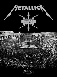 Français Pour Une Nuit (video) | Metallica Wiki | Fandom