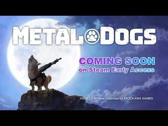 『METAL DOGS』 第二弾トレイラー