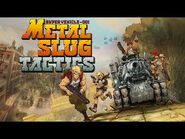 Metal Slug Tactics - Reveal trailer