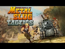 Metal Slug Tactics ya tiene fecha de estreno