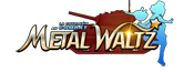Metal Waltz Wikia