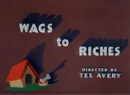 Wags to Riches
