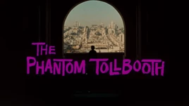The Phantom Tollbooth