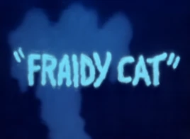 Fraidycattitle