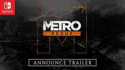 Metro Redux on Nintendo Switch™ Announce Trailer PEGI