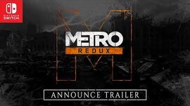 Metro Redux on Nintendo Switch™ Announce Trailer PEGI