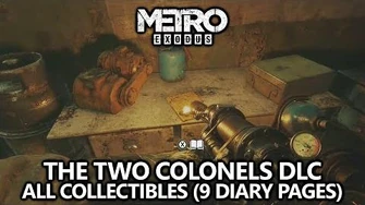 Metro_Exodus_The_Two_Colonels_-_All_Collectibles_(9_Diary_Pages)_Guide_-_The_Whole_Picture