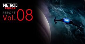 Metroid Dread Report Vol. 8