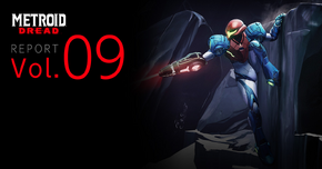 Metroid Dread Report Vol. 9