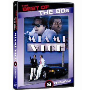 The Best of the 80s: Miami Vice | Miami Vice Wiki | Fandom