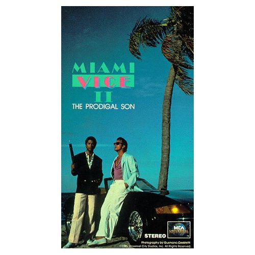 Miami Vice II The Prodigal Son VHS Video 1985 Movie