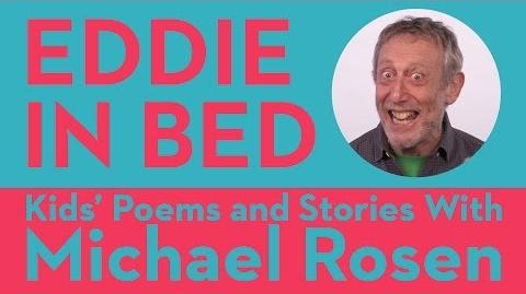 Eddie In Bed - Kids' Poems and Stories With Michael Rosen