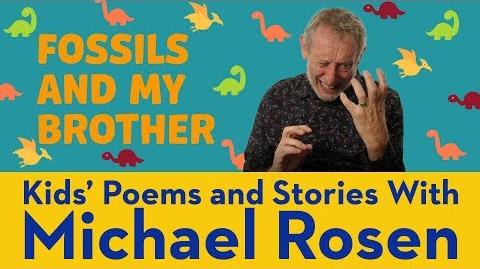 Fossils And My Brother - Kids' Poems and Stories With Michael Rosen-0