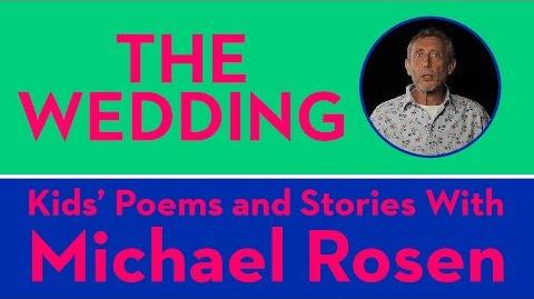 The Wedding, Plumtopia - The Michael Rosen Wiki