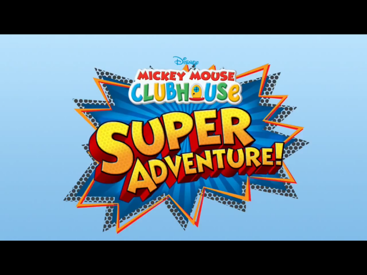 Super Adventure! | Mickey Mouse Clubhouse Episodes Wiki | Fandom