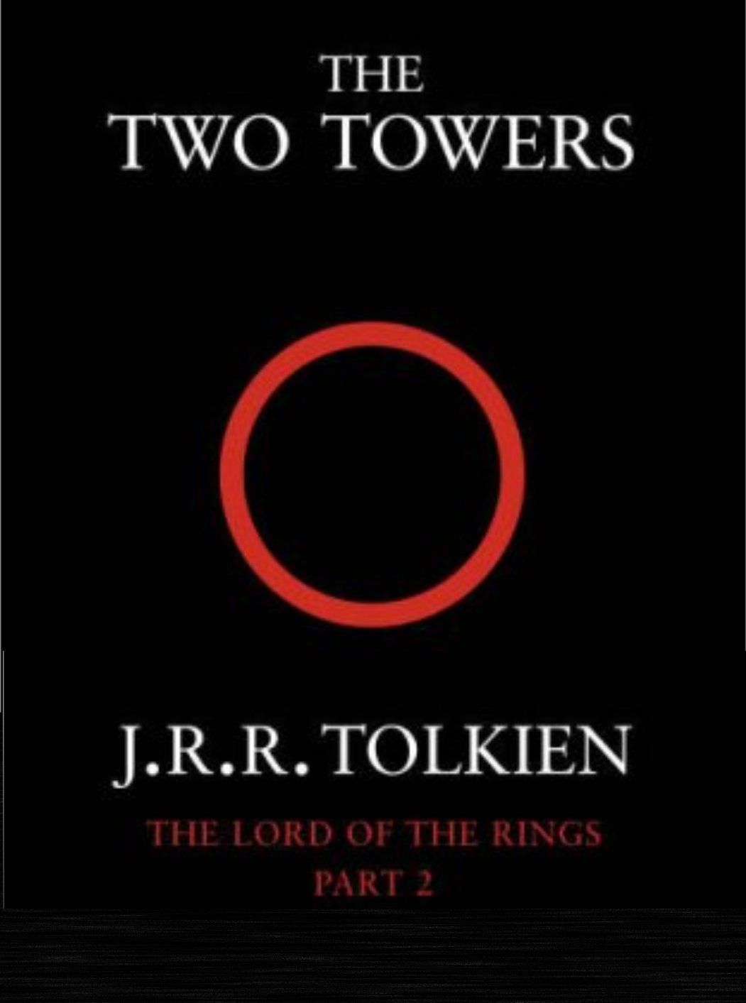 The Two Towers: Discover Middle-earth in the Bestselling Classic