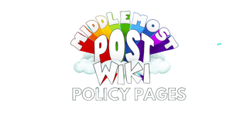 Middlemost Post Wiki Policy Pages