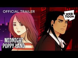 Midnight_Poppy_Land_(Official_Trailer_-2)_-_WEBTOON