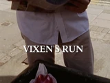 Vixen's Run