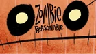 Zombiereasonable