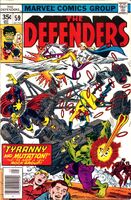 Defenders #59 "Tyranny and Mutation" Release date: February 14, 1978 Cover date: May, 1978