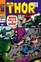 Thor #149 "When Falls a Hero!" Release date: November 29, 1967 Cover date: February, 1968