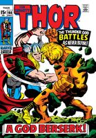 Thor #166 "A God Berserk!" Release date: April 8, 1969 Cover date: July, 1969