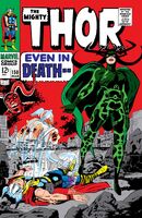 Thor #150 "Even in Death..." Release date: January 3, 1968 Cover date: March, 1968