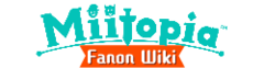 Miitopia Fanon Wiki