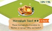 Heiroglyph toast vrare.jpeg
