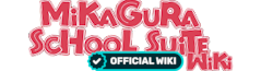 Mikagura School Suite Wiki