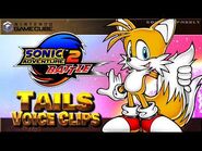 All Tails Voice Clips • Sonic Adventure 2- Battle • Voice Lines • Nintendo GameCube @SoundMeFreely ​