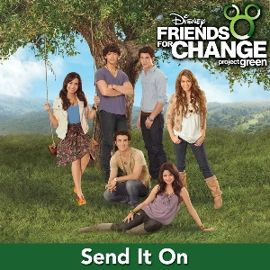 Send It On | Miley Cyrus Wiki | Fandom
