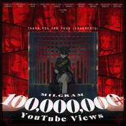 MILGRAM 100 Million Youtube Views