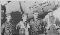 Four of ten crew members of B-17F Damn Yankee. L-R. Top turret gunner, Sgt. William Ramsey; waist gunner, Sgt. Michael J. Cappelletti; bombardier, Sgt. George Hayes; and pilot, Lt