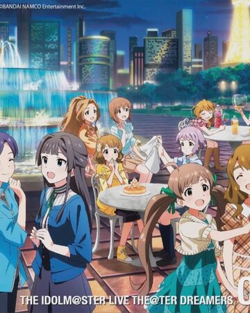 The Idolm Ster Live The Ter Dreamers 03 The Idolm Ster Million Live Wiki Fandom