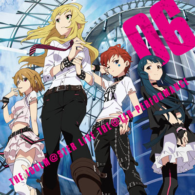 THE IDOLM@STER LIVE THE@TER PERFORMANCE 06 | THE iDOLM@STER