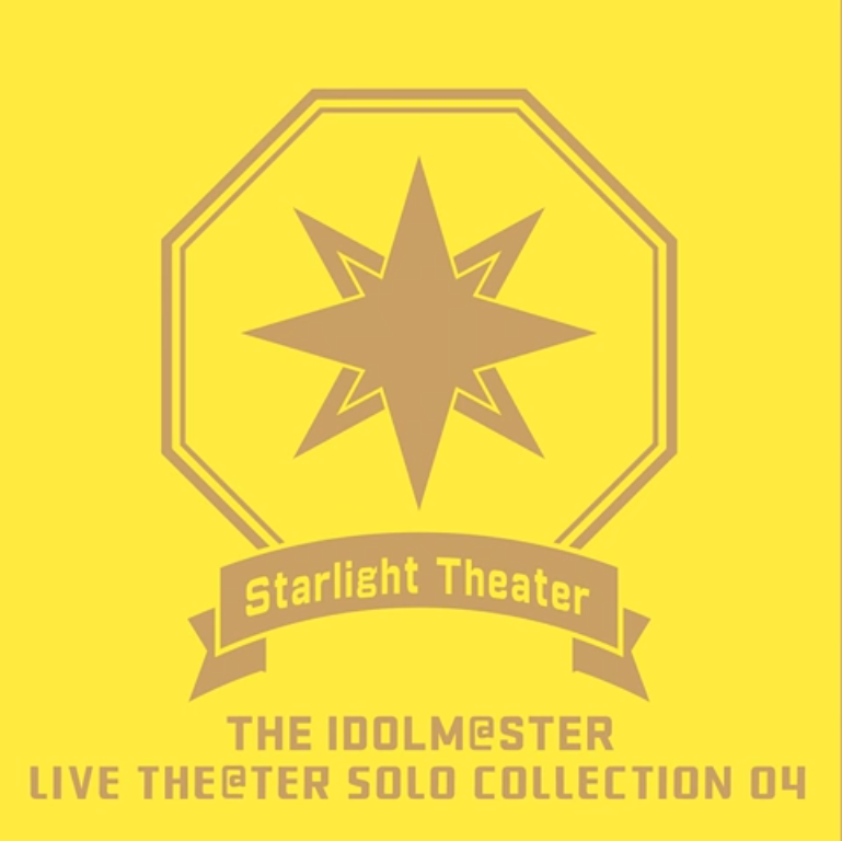 The Idolm Ster Live The Ter Solo Collection 04 Starlight Theater The Idolm Ster Million Live Wiki Fandom