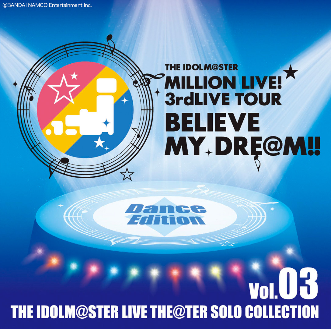 THE IDOLM@STER LIVE THE@TER SOLO COLLECTION 03 Dance Edition | THE