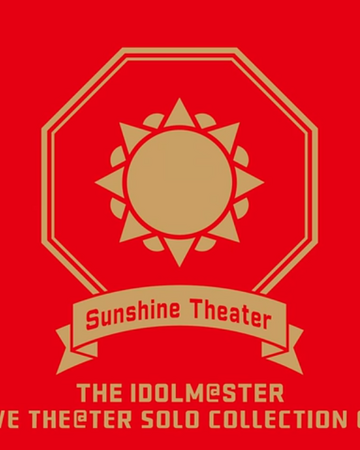 The Idolm Ster Live The Ter Solo Collection 04 Sunshine Theater The Idolm Ster Million Live Wiki Fandom