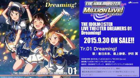 Dreaming! | THE iDOLM@STER: Million Live! Wiki | Fandom