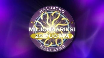 Haluatko miljonääriksi? (2024 autumn season) Who Wants To Be A